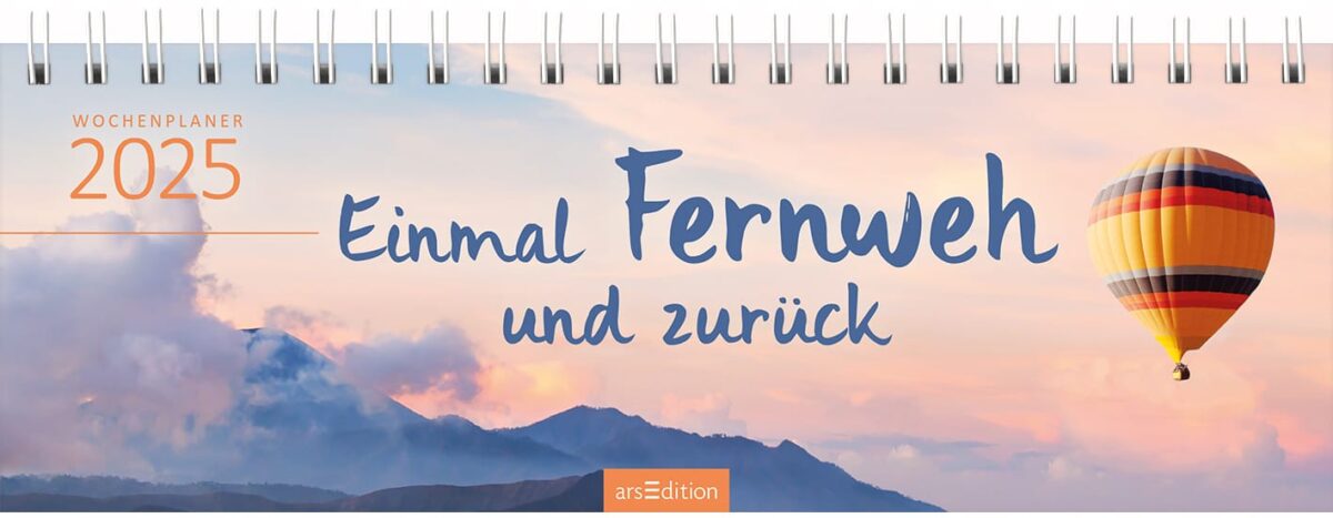 ARS EDITION Tischkalender 2025 13378 Fernweh 1W/1S DE 29.7x11.5cm – Hochwertig & günstig bei ShopDeca