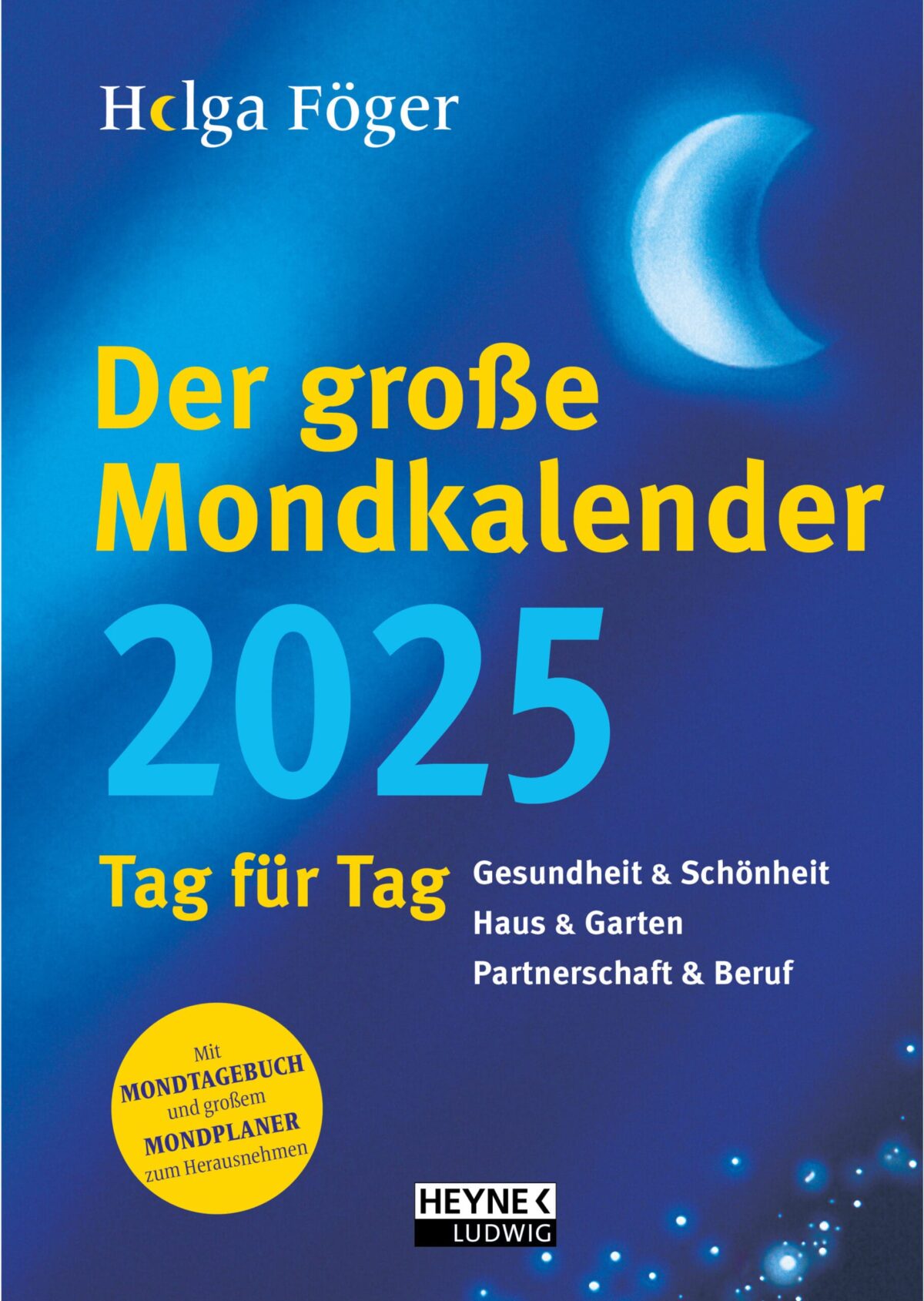 HEYNE Der grosse Mondkalender 2025 783453239388 1T/1S DE 17x24cm – Hochwertig & günstig bei ShopDeca
